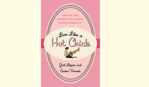 How To Live Like A Hot Chick Cover